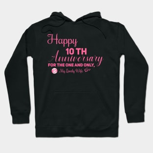 Happy 10th anniversary for the one and only, My lovely wife Hoodie